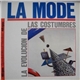 La Mode - La Evolucion De Las Costumbres