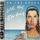 On The Rocks - Are We On Air